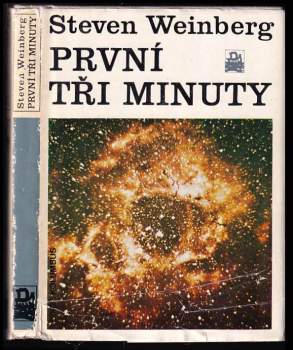 Steven Weinberg: První tři minuty