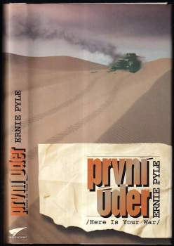 Ernie Pyle: První úder