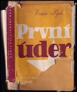 Ernie Pyle: První úder