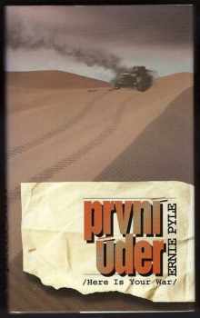 Ernie Pyle: První úder
