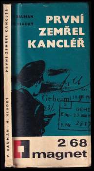 První zemřel kancléř