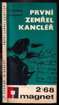 První zemřel kancléř