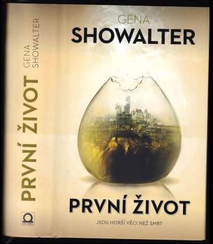 První život - Gena Showalter (2018, Dobrovský s.r.o) - ID: 770854