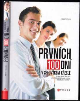 Prvních 100 dní v šéfovském křesle
