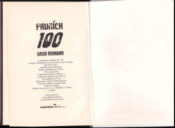 Kass Morgan: Prvních 100