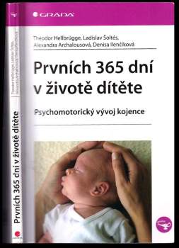 Prvních 365 dní v životě dítěte