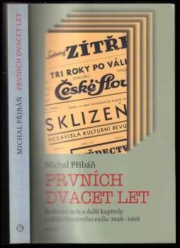 Prvních dvacet let