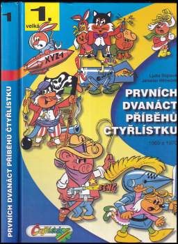 Prvních dvanáct příběhů Čtyřlístku 1969-1970