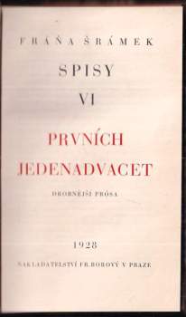 Fráňa Šrámek: Prvních jedenadvacet