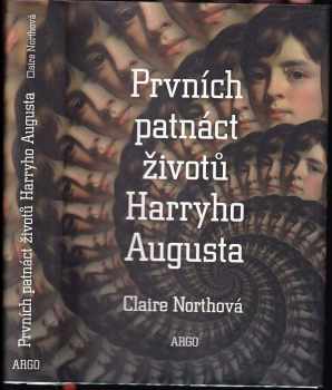 Prvních patnáct životů Harryho Augusta