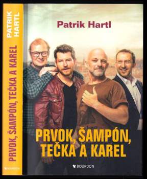 Prvok, Šampón, Tečka a Karel