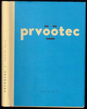 David Vais: Prvootec