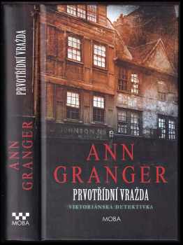 Ann Granger: Prvotřídní vražda