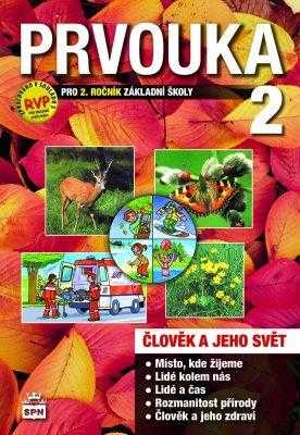 Milana Čechurová: Prvouka 2 pro 2. ročník základní školy