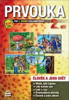 Milana Čechurová: Prvouka pro 1. ročník základní školy