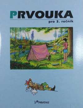 Helena Šimíčková: Prvouka pro 3. ročník
