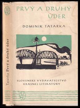 Dominik Tatarka: Prvý a druhý úder