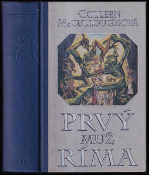 Colleen McCullough: Prvý muž Ríma