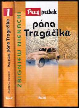 Zbigniew Nienacki: Prvý príbeh pána Tragáčika