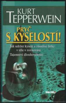 Pryč s kyselostí!
