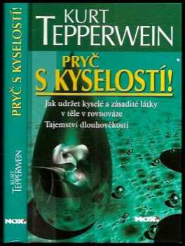 Pryč s kyselostí!