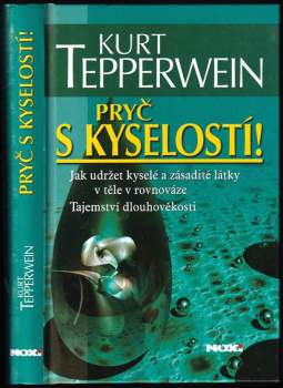 Pryč s kyselostí!