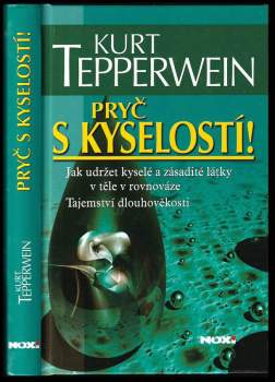 Pryč s kyselostí!