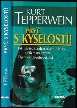 Pryč s kyselostí!