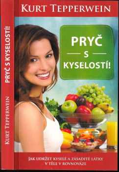 Pryč s kyselostí!