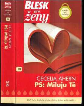 Cecelia Ahern: PS: Miluju tě