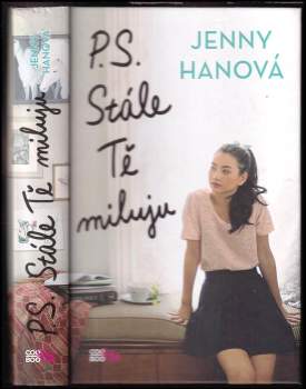 Jenny Han: P.S. Stále Tě miluju
