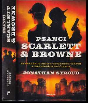 Jonathan Stroud: Psanci Scarlett & Browne