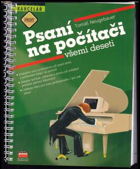Tomáš Neugebauer: Psaní na počítači všemi deseti