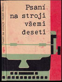 Psaní na stroji všemi deseti