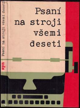 Psaní na stroji všemi deseti