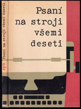 Psaní na stroji všemi deseti