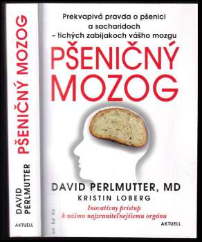 David Perlmutter: Pšeničný mozog