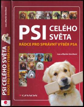 Lea Smrčková: Psi celého světa