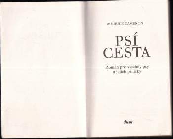 W. Bruce Cameron: Psí cesta