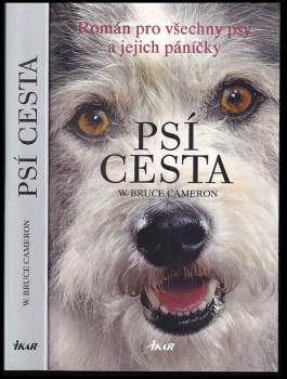 W. Bruce Cameron: Psí cesta