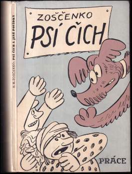 Michail Michajlovič Zoščenko: Psí čich a jiné povídky