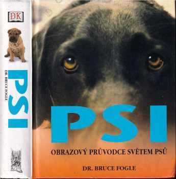 Bruce Fogle: Psi