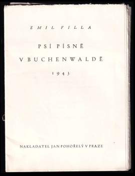 Emil Filla: Psí písně v Buchenwaldě 1943