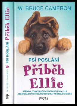 W. Bruce Cameron: Psí poslání - Příběh Ellie