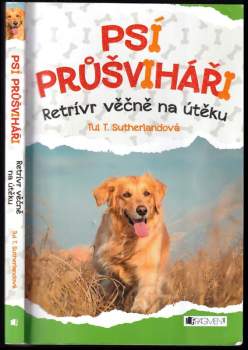 Psí průšviháři