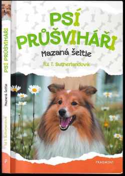 Psí průšviháři - Mazaná šeltie