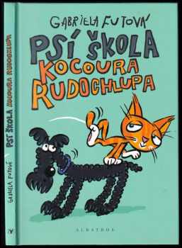 Psí škola kocoura Rudochlupa