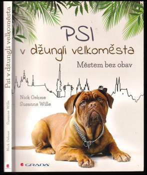 Psi v džungli velkoměsta