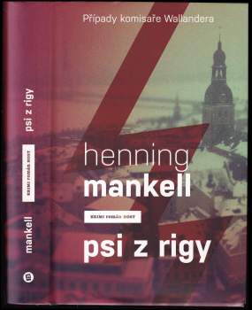Henning Mankell: Psi z Rigy
