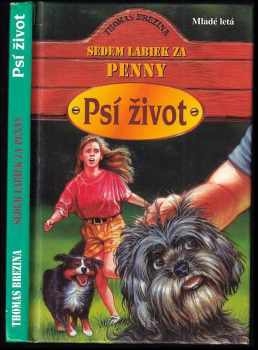 Thomas C. Brezina: Psí život